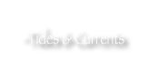 Tides & Currents